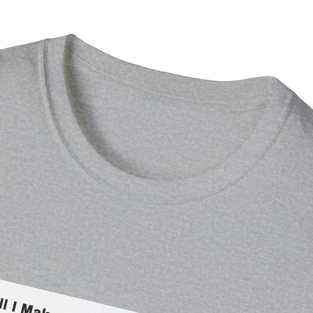 Will I Make Rent Tee