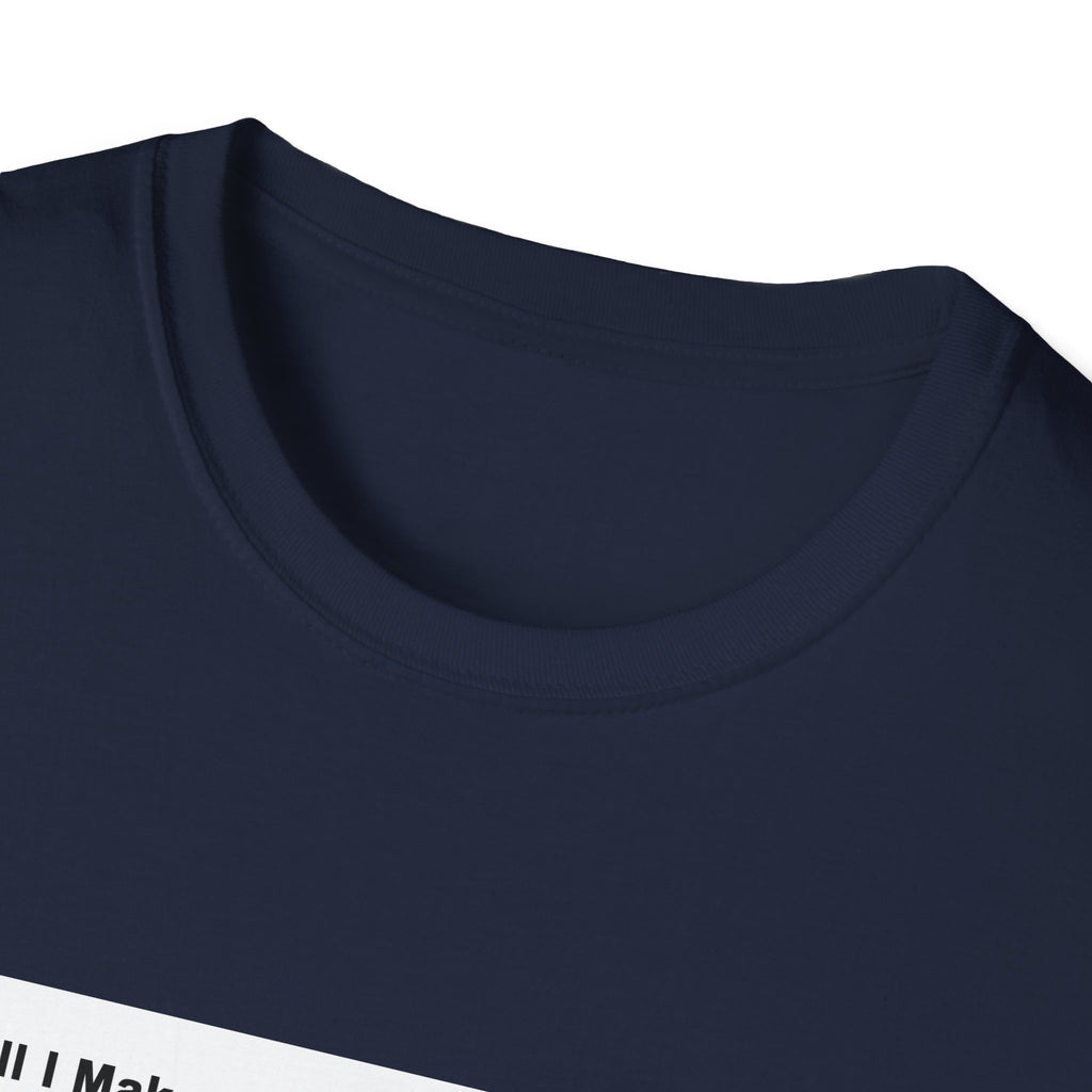 Will I Make Rent Tee