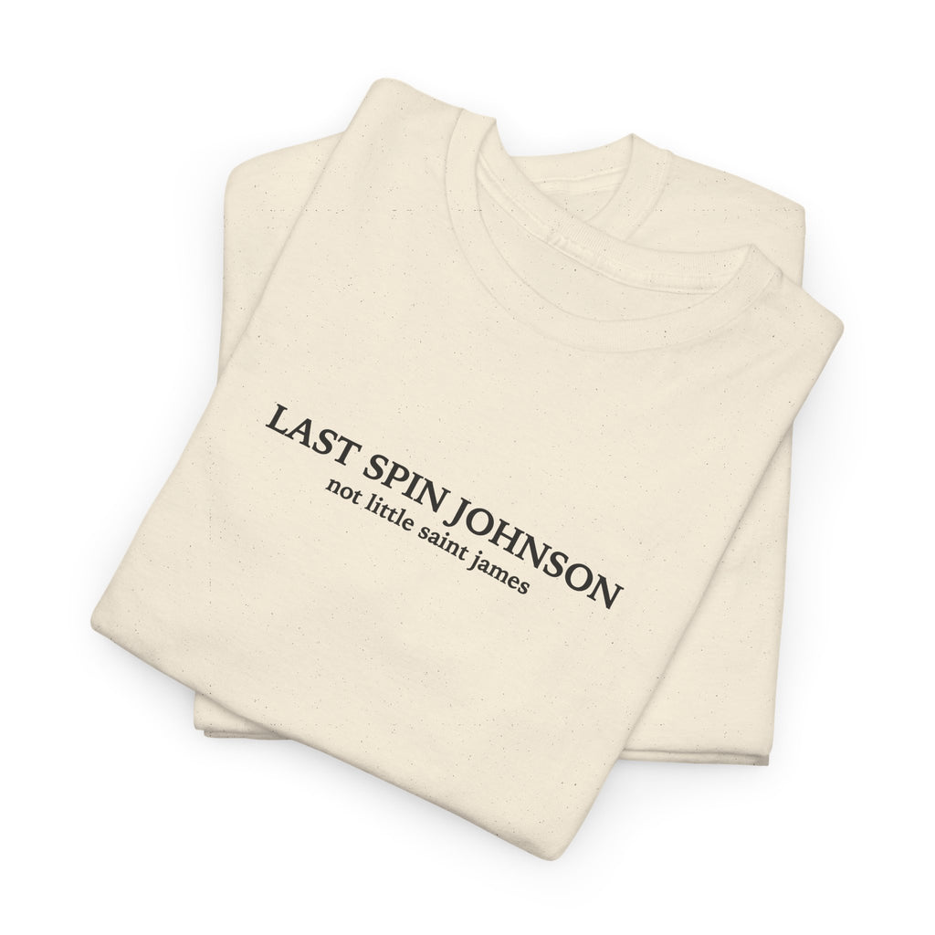 LAST SPIN JOHNSON Tee