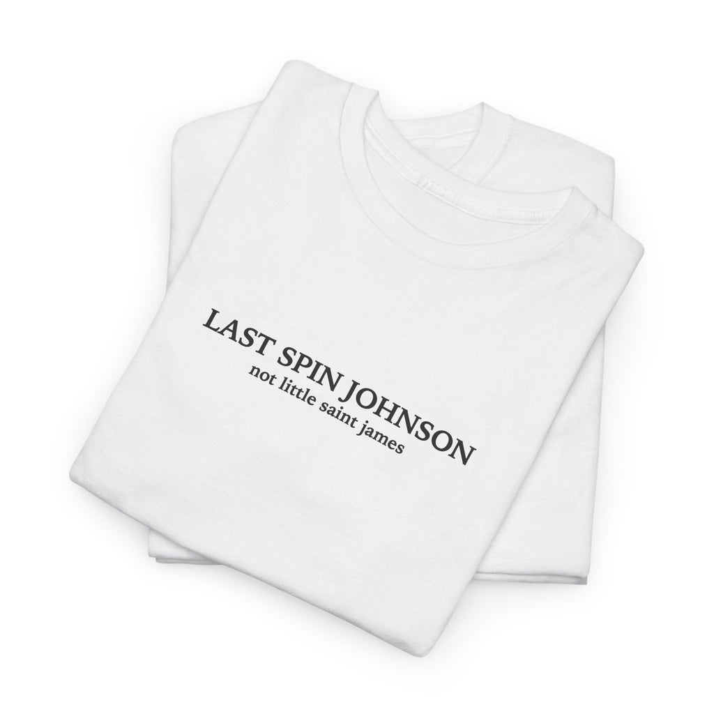 LAST SPIN JOHNSON Tee