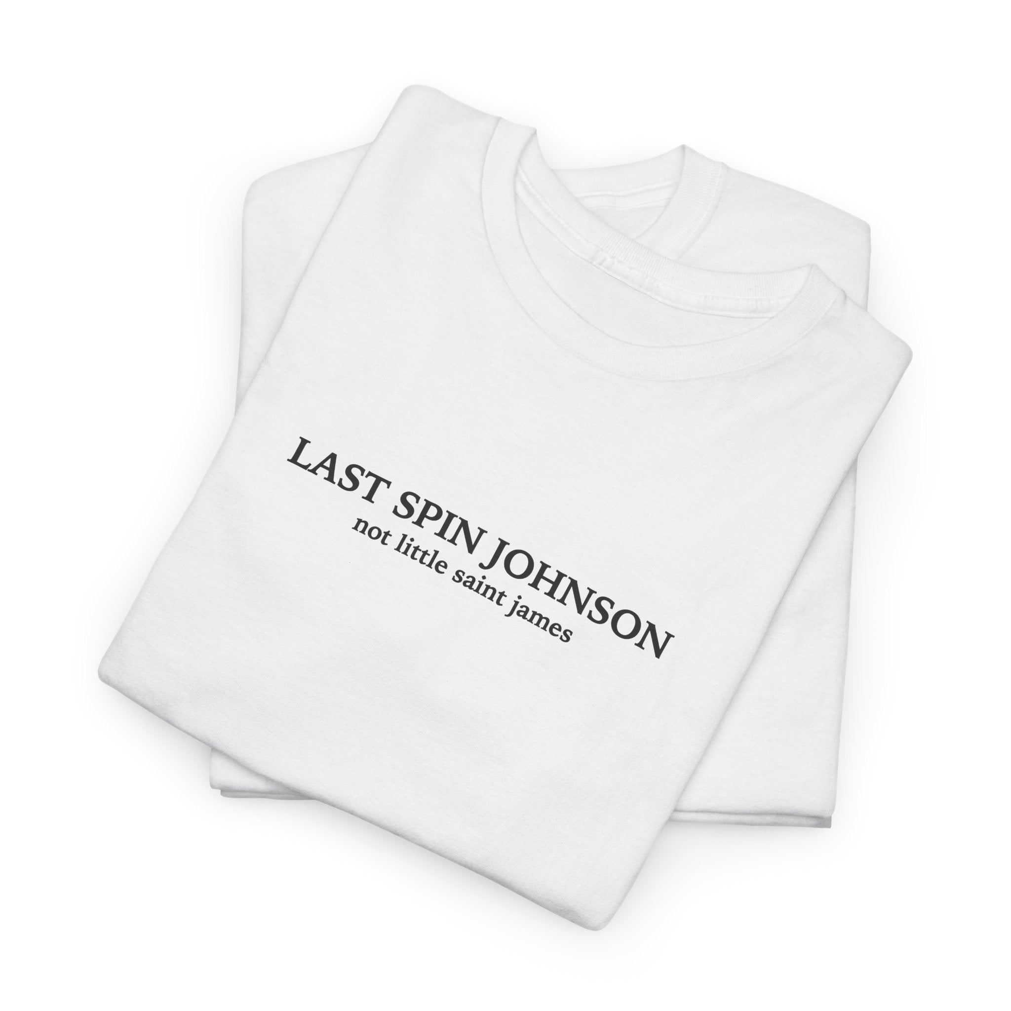LAST SPIN JOHNSON Tee