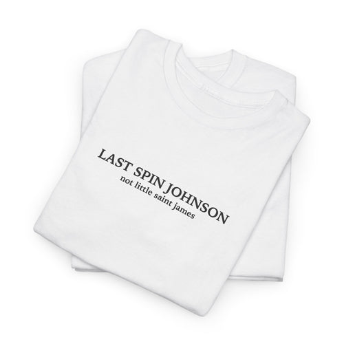 LAST SPIN JOHNSON Tee