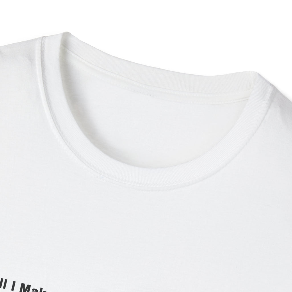 Will I Make Rent Tee
